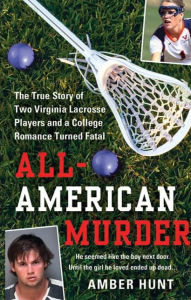 Title: All-American Murder, Author: Amber Hunt