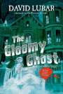 The Gloomy Ghost: A Monsterrific Tale