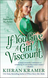 Title: If You Give a Girl a Viscount, Author: Kieran Kramer