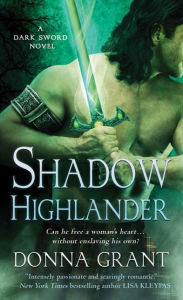 Title: Shadow Highlander (Dark Sword Series #5), Author: Donna Grant