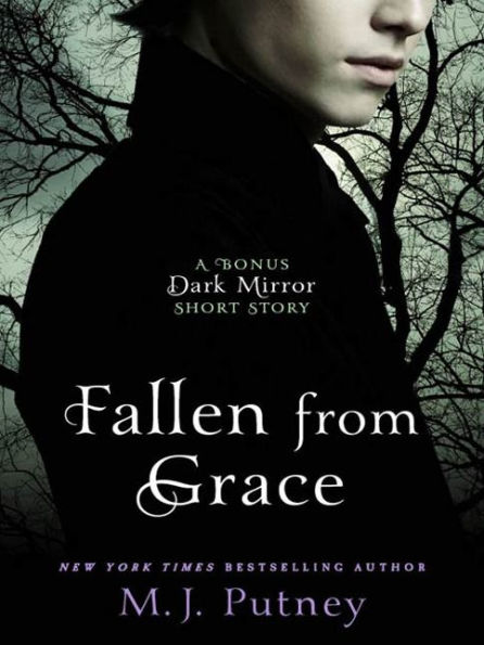 Fallen from Grace: A Bonus Dark Mirror Short Story