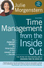 Time Management from the Inside Out: The Foolproof System for Taking Control of Your Schedule-and Your Life