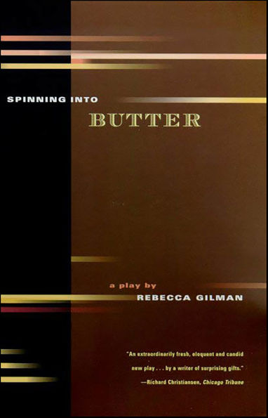 Spinning into Butter: A Play