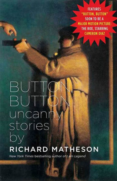 Button, Button: Uncanny Stories By Richard Matheson | NOOK Book (eBook ...