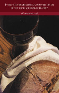 Title: Communion Bulletin: Examine (Package of 100): 1 Corinthians 11:28 (KJV), Author: Broadman Church Supplies Staff