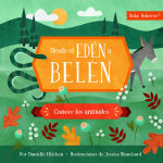 Alternative view 1 of Desde el Eden a Belen: Conoce los animales