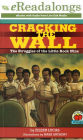 Cracking the Wall: The Struggles of the Little Rock Nine