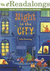 Title: Night in the City, Author: Julie Downing