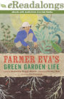Farmer Eva's Green Garden Life