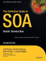 The Definitive Guide to SOA: Oracle Service Bus