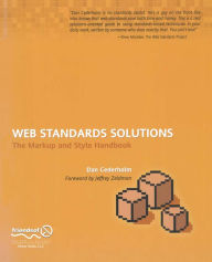 Title: Web Standards Solutions: The Markup and Style Handbook, Author: Daniel Cederholm