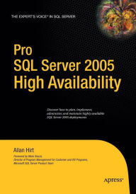 Title: Pro SQL Server 2005 High Availability, Author: Allan Hirt