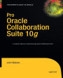 Pro Oracle Collaboration Suite 10g