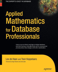 Title: Applied Mathematics for Database Professionals, Author: Lex deHaan