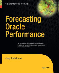 Title: Forecasting Oracle Performance, Author: Craig Shallahamer
