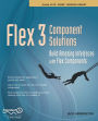 Flex 3 Component Solutions: Build Amazing Interfaces with Flex Components