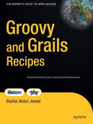 Title: Groovy and Grails Recipes, Author: Bashar Jawad