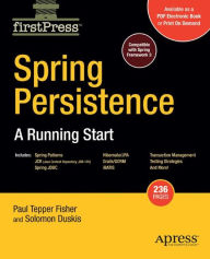 Title: Spring Persistence -- A Running Start, Author: Mark Fisher