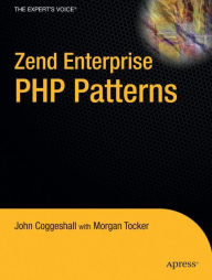 Title: Zend Enterprise PHP Patterns, Author: John Coggeshall