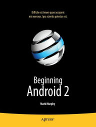 Title: Beginning Android 2, Author: Mark Murphy