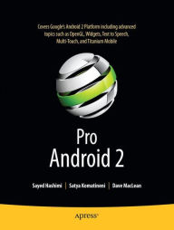 Title: Pro Android 2 / Edition 2, Author: Sayed Hashimi