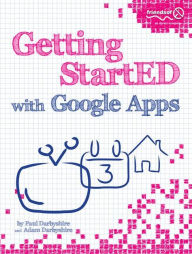 Title: Getting StartED with Google Apps, Author: Paul Darbyshire