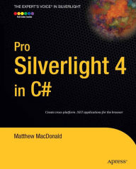 Title: Pro Silverlight 4 in C#, Author: Matthew MacDonald