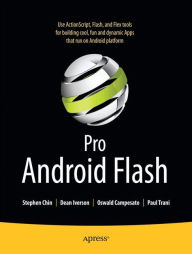 Title: Pro Android Flash, Author: Stephen Chin