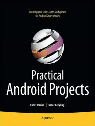 Title: Practical Android Projects, Author: Pieter Greyling