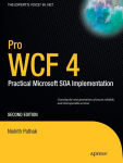 Alternative view 1 of Pro WCF 4: Practical Microsoft SOA Implementation