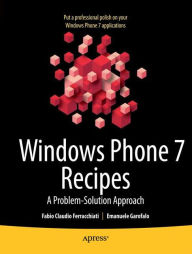 Title: Windows Phone 7 Recipes: A Problem-Solution Approach, Author: Fabio Claudio Ferracchiati