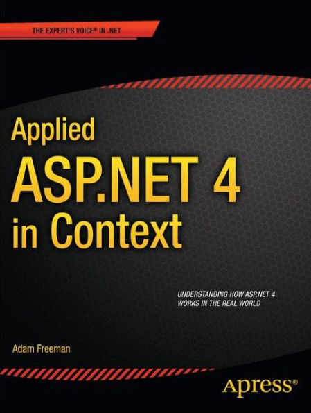 Applied ASP.NET 4 in Context / Edition 1