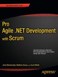 Title: Pro Agile .NET Development with SCRUM / Edition 1, Author: Scott Millett