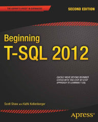 Title: Beginning T-SQL 2012, Author: Kathi Kellenberger