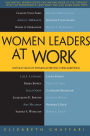 Women Leaders at Work: Untold Tales of Women Achieving Their Ambitions