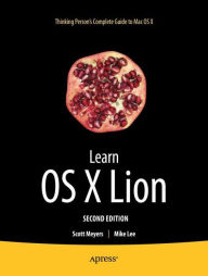 Title: Learn OS X Lion, Author: Scott Meyers