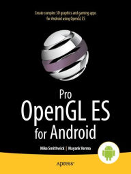 Title: Pro OpenGL ES for Android, Author: Mike Smithwick