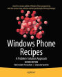 Windows Phone Recipes: A Problem Solution Approach
