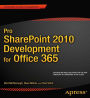 Pro SharePoint 2010 Development for Office 365