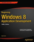 Alternative view 1 of Beginning Windows 8 Application Development - XAML Edition