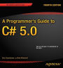 A Programmer's Guide to C# 5.0