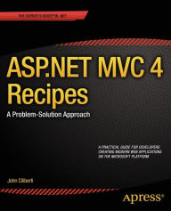 Title: ASP.NET MVC 4 Recipes: A Problem-Solution Approach, Author: John Ciliberti