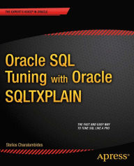 Title: Oracle SQL Tuning with Oracle SQLTXPLAIN, Author: Stelios Charalambides