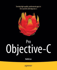 Title: Pro Objective-C, Author: Keith Lee