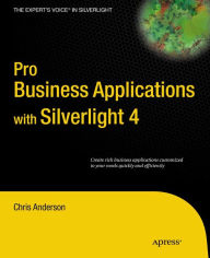Title: Pro Business Applications with Silverlight 4, Author: Chris Anderson