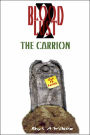 Blood Lust 2: the Carrion