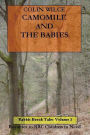 Camomile and the Babies (Rabbit Brook Ta
