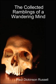 The Collected Ramblings of a Wandering M