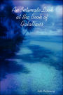 An Intimate Look at the Book of Galatians