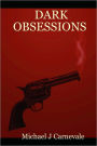 Dark Obsessions